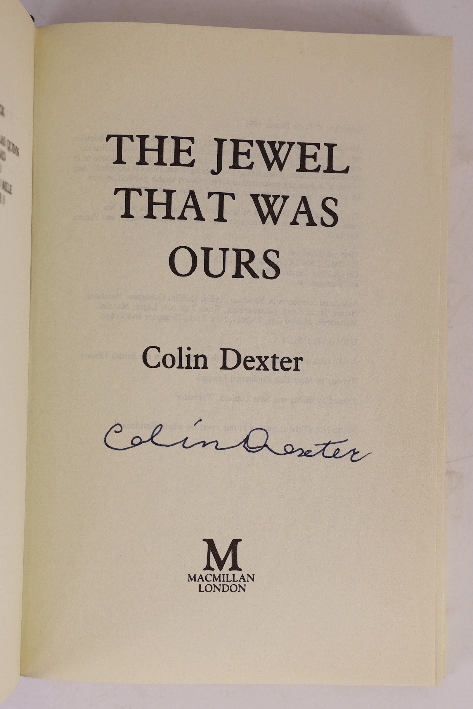 Dexter, Colin - 2 works - The Riddle of the Third Mile, 1st edition, signed on title page by the author, 8vo, original cloth in unclipped d/j, Macmillan, London, 1983 and The Jewel That Was Ours, 1st edition, signed on t